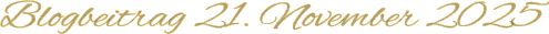 Blogbeitrag 21. November 2025